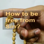 How to be free from sin