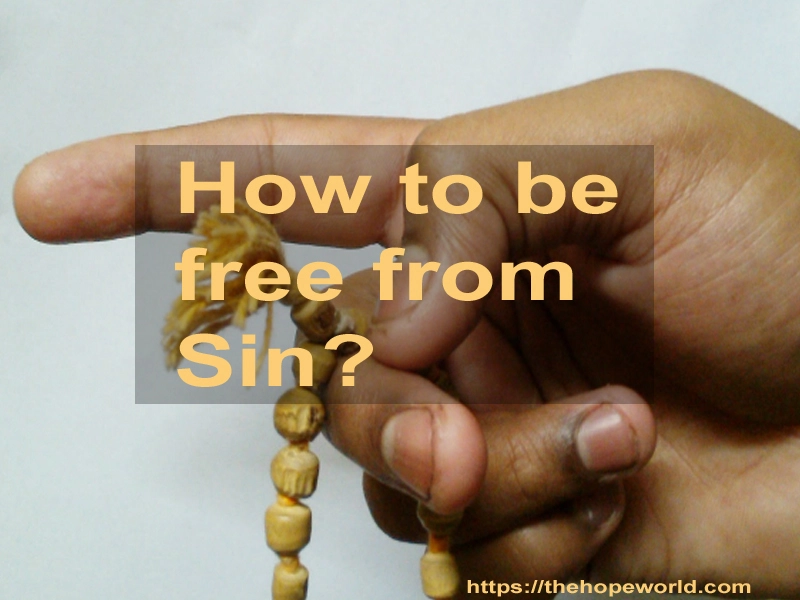 How to be free from sin