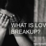 what is love breakup