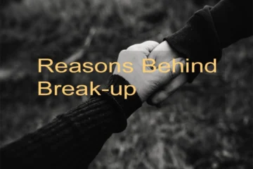 Reasons behind breakup