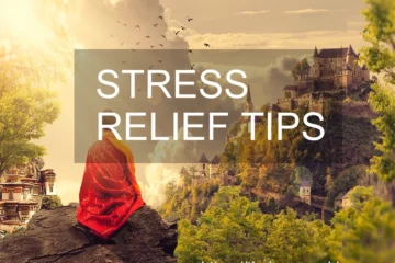 Stress Relief Tips