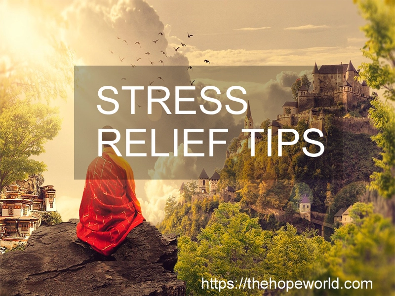 Stress Relief Tips